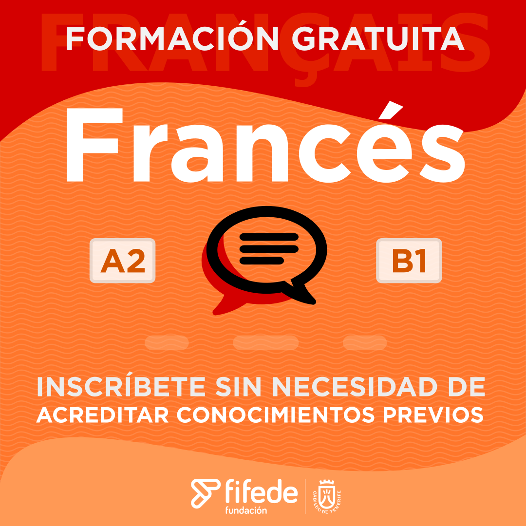 FORMACIÓN GRATUITA FRANCÉS A2 Y B1 - Alianza Francesa De Tenerife