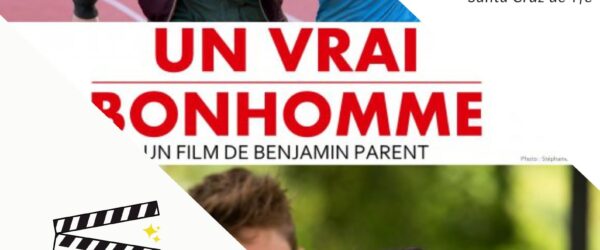 CINE FRANCÉS: Un vrai bonhomme